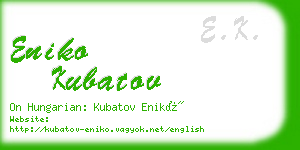 eniko kubatov business card